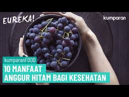 Anggur hitam dan hep c. 10 Manfaat Anggur Hitam Bagi Kesehatan Kaskus