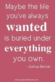 Minimalist Quotes Quote Quoteoftheday Quotestoliveby Quotesinspirational Motivation Organization Quotes Inspiring Quotes About Life Inspirational Quotes