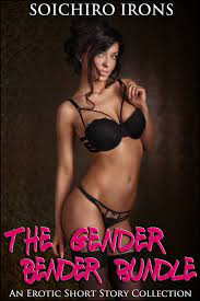 The Gender Bender Bundle (Gender Swap Erotic Romance) eBook by Soichiro  Irons - EPUB Book | Rakuten Kobo United States