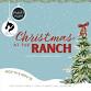 Mabel's Market presents Christmas at the Ranch  — event image