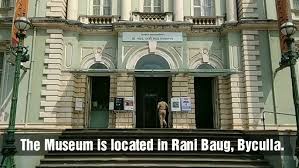 Dr. Bhau Daji Lad Museum ...