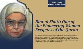 Bint al Shati: One of the Pioneering Women Exegetes of the Quran