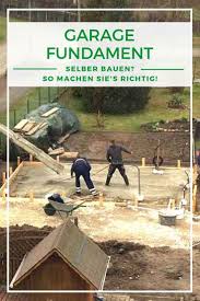 Garage Fundament Selber Bauen So Machen Sie S Richtig Garage Selber Bauen Garage Selber Bauen