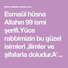 Esmaul Husna Allahin 99 Ismi Serifi Yuce Rabbimizin Bu Guzel Isimleri Ilimler Ve Sifalarla Doludur A Raf Suresi 180 Dualar Allah Arama