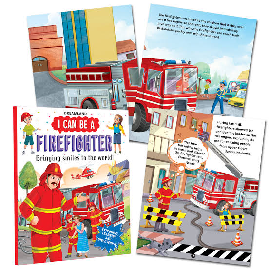I Can Be a Firefighter- Discover the Exciting World of Firefighters Through Stories and Colourful Illustrations for Kids Ages 4 to 8