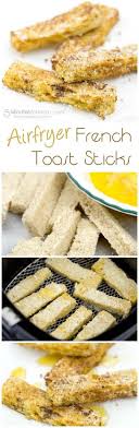 Airfryer French Toast Sticks Receta Mejores Recetas Recetas Para Cocinar Y Recetas Faciles