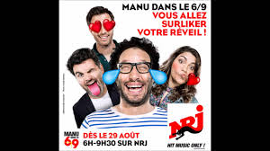 Nrj fm radio en direct | ecouter nrj en ligne et enregistrer la radio. Emission Speciale Manu Dans Le 6 9 Sur Nrj Youtube