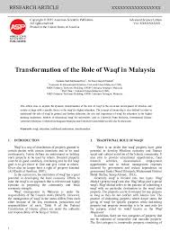 The international islamic university malaysia (iium) is the manifestation of one of the major aspirations of muslim scholars in malaysia to have an islamic university in malaysia to lead the muslim ummah in all branches of knowledge. Pdf Transformation Of The Role Of Waqf In Malaysia Suziana Mohamed Nor Academia Edu