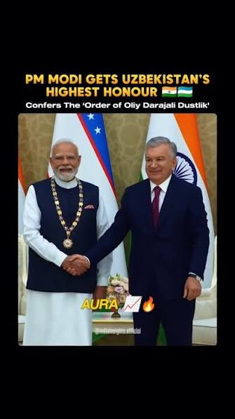 Uzbekistan’s HIGHEST HONOUR 🇮🇳🇺🇿, A historic gesture from President  Mirziyoyev to Prime Minister Modi., Uzbekistan President Shavkat Mirziyoyev  conferred the Order of Oliy Darajali Dustlik, ...