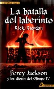 Batalla del laberinto, La. Percy Jackson y los dioses del Olimpo 4