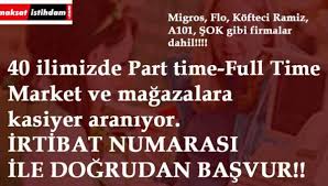 Hızlı bir şekilde işe girme imkanı bulabileceğin bir pozisyon; 40 Ilimizde Market Ve Magazalara Kasiyer Araniyor En Az Ilkogretim Lise Mezunu