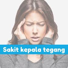 Maybe you would like to learn more about one of these? Beda Tempatnya Beda Sakitnya Kenali 3 Jenis Sakit Kepala Halaman 4