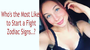 Generally, this depends on each person's character: Who The Most Likely To Start A Fight Zodiac Signs Youtube