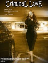 Criminal Love (Video 2010) - IMDb