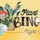 Easter Plant Bingo Night