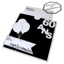 Kit Carte D Anniversaire 60 Ans Scrapbooking Carte Anniversaire 60 Ans Scrapbooking Carte Anniversaire Carte Anniversaire 60 Ans