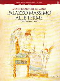 The museo nazionale romano consists of four museums: Museo Nazionale Romano Palazzo Massimo Alle Terme Palazza Massimo Alle Terme Amazon De La Regina Adriano Fremdsprachige Bucher