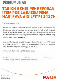 Makluman tarikh akhir pengeposan pos laju sempena perayaan tahun baru cina 2019. Insurance Raya Pos Malaysia Online