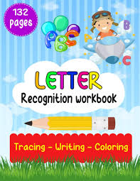 · write your child's name on a . Letter Recognition Workbook Letter Recognition Activities Alphabet Recognition For Preschoolers Toddlers And Kindergarten Help Your Kids Learning Letters And Sounds Bom Lamaa 9798595059732 Amazon Com Books