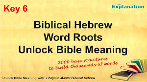 Bible symbols are used as keys to unlock the deeper meaning, and doctrinal teachings of the bible. Master Hebrew Word Roots The Basis Of Biblical Hebrew