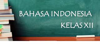 Dapatkan edisi digital buku bahasa indonesia: Materi Bahasa Indonesia Kelas Xii Semester 1 2 Kurikulum 2013 Revisi Terbaru Mas Khoirul