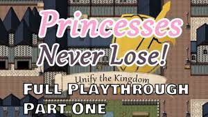 Princesses Never Lose! - Full Playthrough Part 1/2 - YouTube