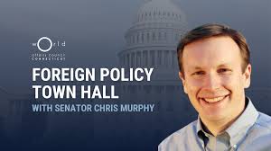 Foreign Policy Town Hall with Senator Chris Murphy