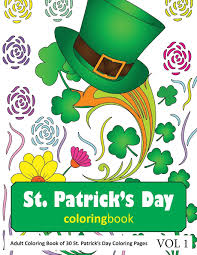 By inkatrinaskitchen in cake by the fuzzy hulk in pizza by danger is my middle name in dessert by prett. Amazon Com St Patrick S Day Coloring Book 30 Coloring Pages Of St Patrick S Day In Coloring Book For Adults Vol 1 9781793330789 Rai Sonia Books