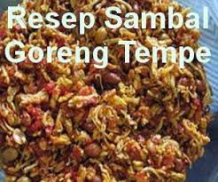 Resep Sambal Goreng Tempe Kering Indonesian Food Sambal Sambal Recipe