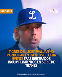 Los Tigres del Licey, equipo de la Liga Invernal Dominicana, están  considerando abstenerse de futuros eventos organizados por Latin Events,  luego de una serie de incumplimientos contractuales y problemas logísticos  durante la