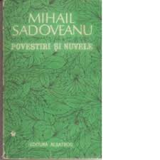 Povestiri Si Nuvele Mihail Sadoveanu