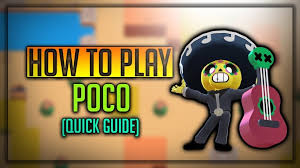 Brawl stars number of files: Poco Brawl Star Complete Guide Tips Wiki Strategies Latest