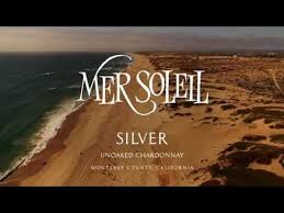 Mer Soleil Silver Chardonnay Youtube