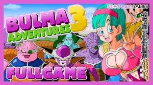 Bulma adventure