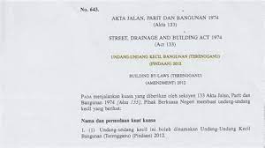 Akta jalan, parit dan bangunan 1974 akta 133 di kemaskini jun 26, 2019. Akta Jalan Parit Dan Bangunan 1974 Peruntukan Yang Terkandung Dalam Akta Kerajaan Tempatan 1976 Staricch