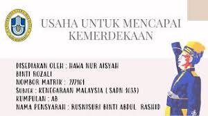Malaysia mencapai kemerdekaan hinggalah hari ini. Usaha Untuk Mencapai Kemerdekaan Kenegaraan Malaysia Sadn 1033 Youtube