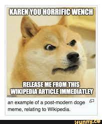 An Example Of A Postmodern Doge 5 Meme Relating To Wikipedia Doge Meme Memes Doge