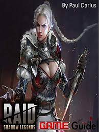 For a short time only from 08:00 utc, friday, june 4 to 08:00 utc, monday. Raid Shadow Legends Game Guide Raid Shadow Legends Guide Book English Edition Ebook Darius Paul Amazon De Kindle Store