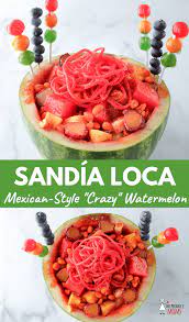 Sandia Loca Mexican Style Crazy Watermelon The Produce Moms Recipe Traditional Mexican Dishes Watermelon Chamoy