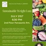 SUSTAINABLE WEIGHT LOSS WITH SONIA BHATIA