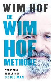 Bol Com De Wim Hof Methode Wim Hof 9789021578415 Boeken