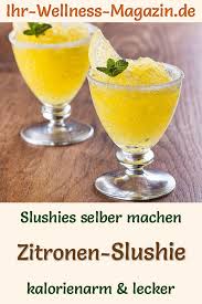 Zitronen Eis Slushie Selber Machen Gesundes Kalorienarmes Rezept Slush Eis Selber Machen Rezepte Kalorienarme Smoothies