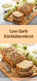 Low Carb Kurbiskernbrot Gesundes Rezept Zum Brot Backen Rezepte Kurbiskernbrot Brot Backen