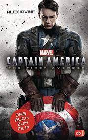 Последние твиты от captain america (@captainamerica). Marvel Captain America The First Avenger Das Buch Zum Film Ab 10 Jahren Die Marvel Filmbuch Reihe 7 Ebook Irvine Alex Fricke Kerstin Amazon De Kindle Shop