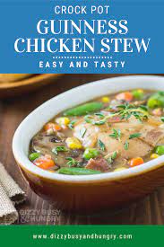 Crock Pot Guinness Chicken Stew Chicken Lunch Recipes Vegetable Recipes Roasted Vegetable Recipes