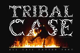 This name conveys a specific tattoo style that is very popular among the people who love getting tattooed. 20 Tribal Fonts To Help You Go Back To The Beautiful Basics Hipfonts