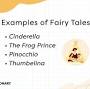 Fairy tale examples from www.yourdictionary.com
