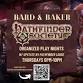 Pathfinder Organized Play Night at Bard & Baker event image
