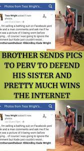Brother Sends Pics To Perv To Defend His Sister And Pretty Much Wins The  Internet | Perv, Funny dude, Fun facts