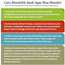 Karena dari rahim seorang perempuan akan lahir generasi penerus. Cara Mendidik Anak Agar Bisa Mandiri Pendidikan Anak Psikologi